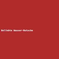 Beliebte Wasser-Rutsche